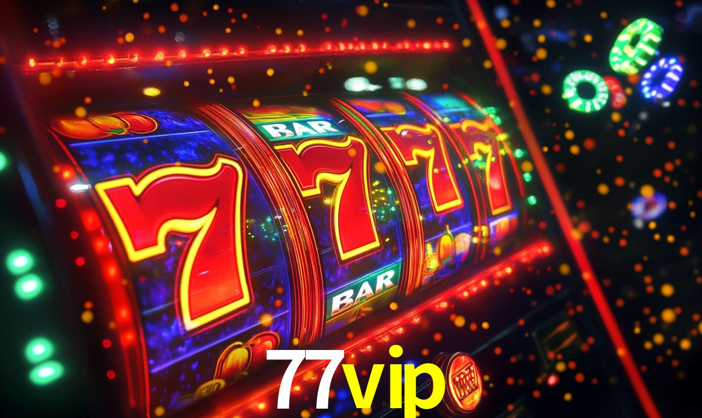 77vip - Plataforma Oficial Brasil - 77vip.com